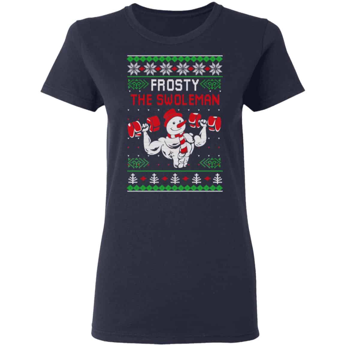 Frosty The Swoleman Shirt, Hoodie, Sweatshirt