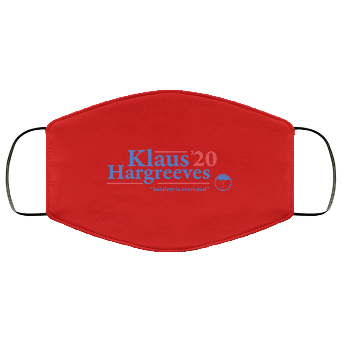 Klaus Hargreeves 2020 Sobriety Is Overrated Face Mask