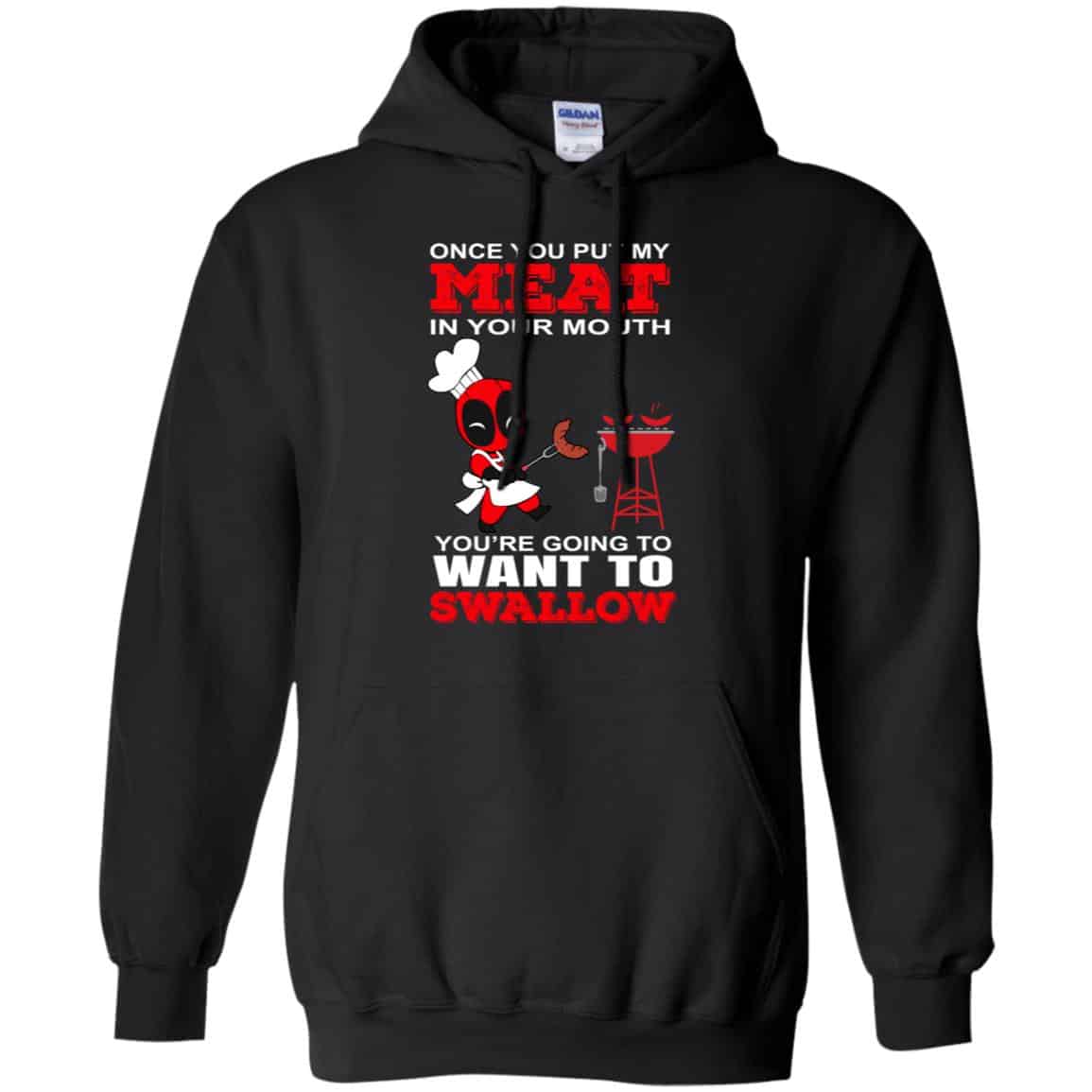 Deadpool Meat In Your Mouth You’re Going To Want To Swallow Shirt, Hoodie, Tank