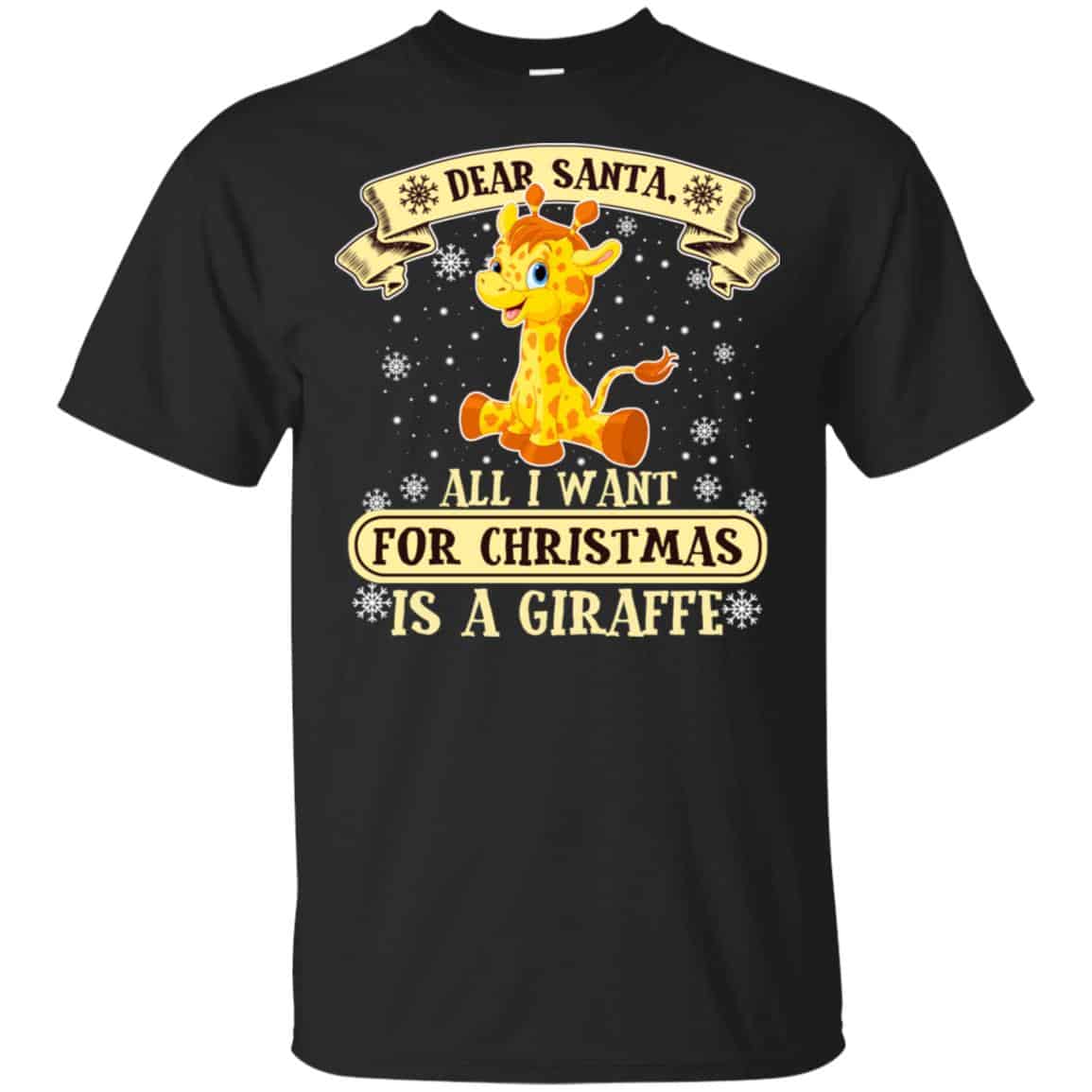Dear Santa All I Want For Christmas Is A Giraffe T-Shirts, Hoodie, Sweater