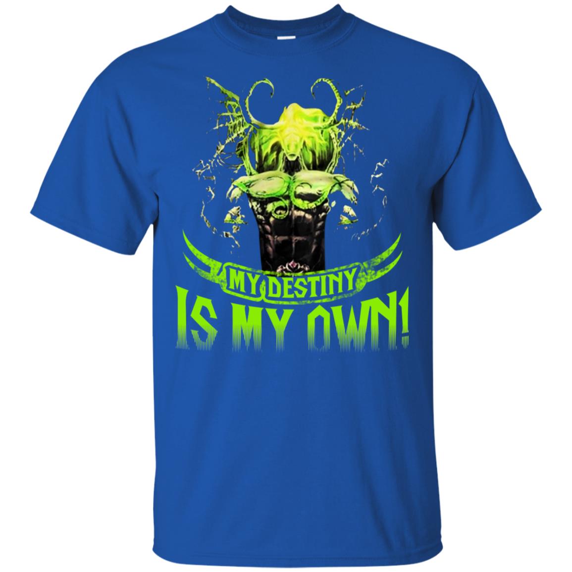 My Destiny Is My Own T-Shirts, Hoodie, Tank