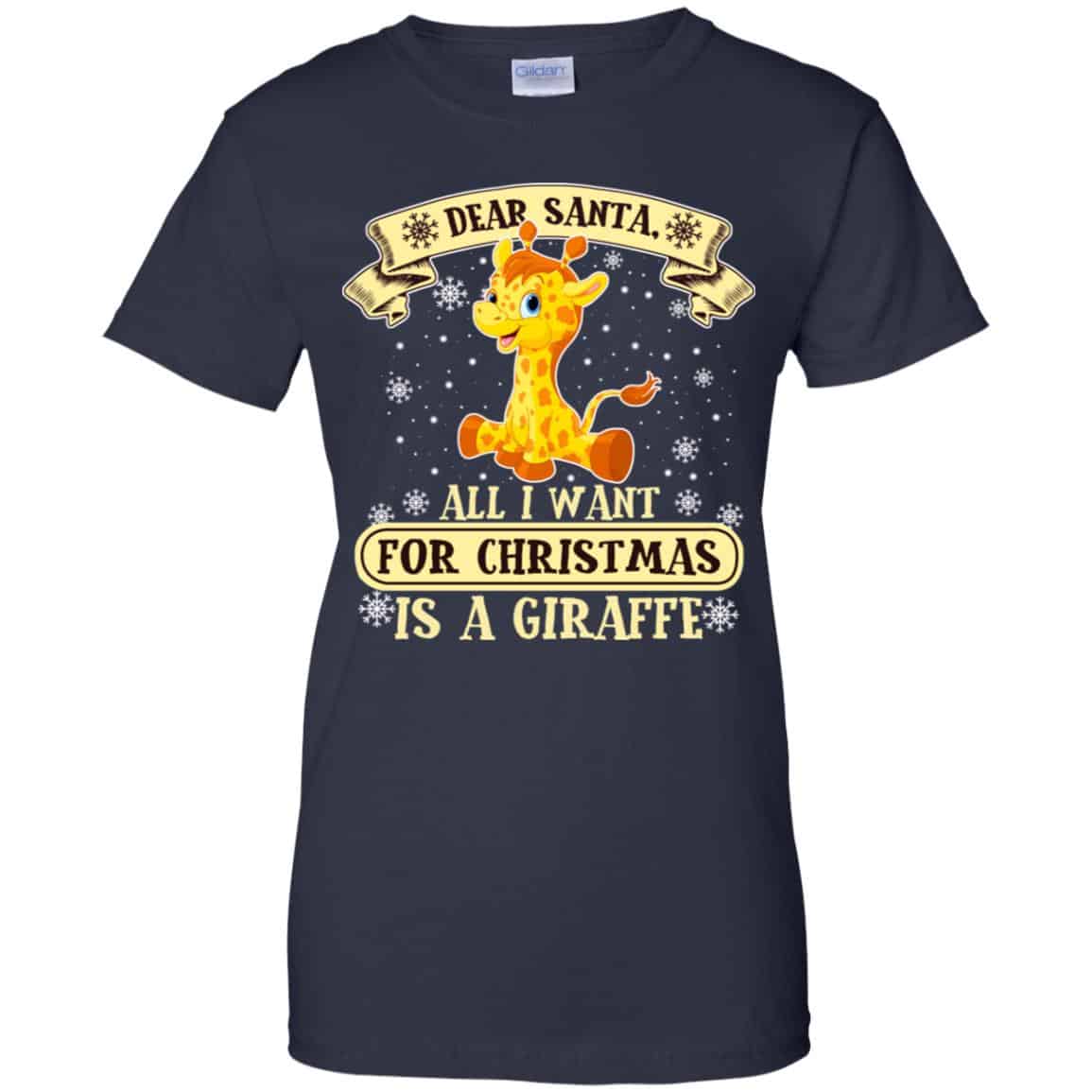 Dear Santa All I Want For Christmas Is A Giraffe T-Shirts, Hoodie, Sweater