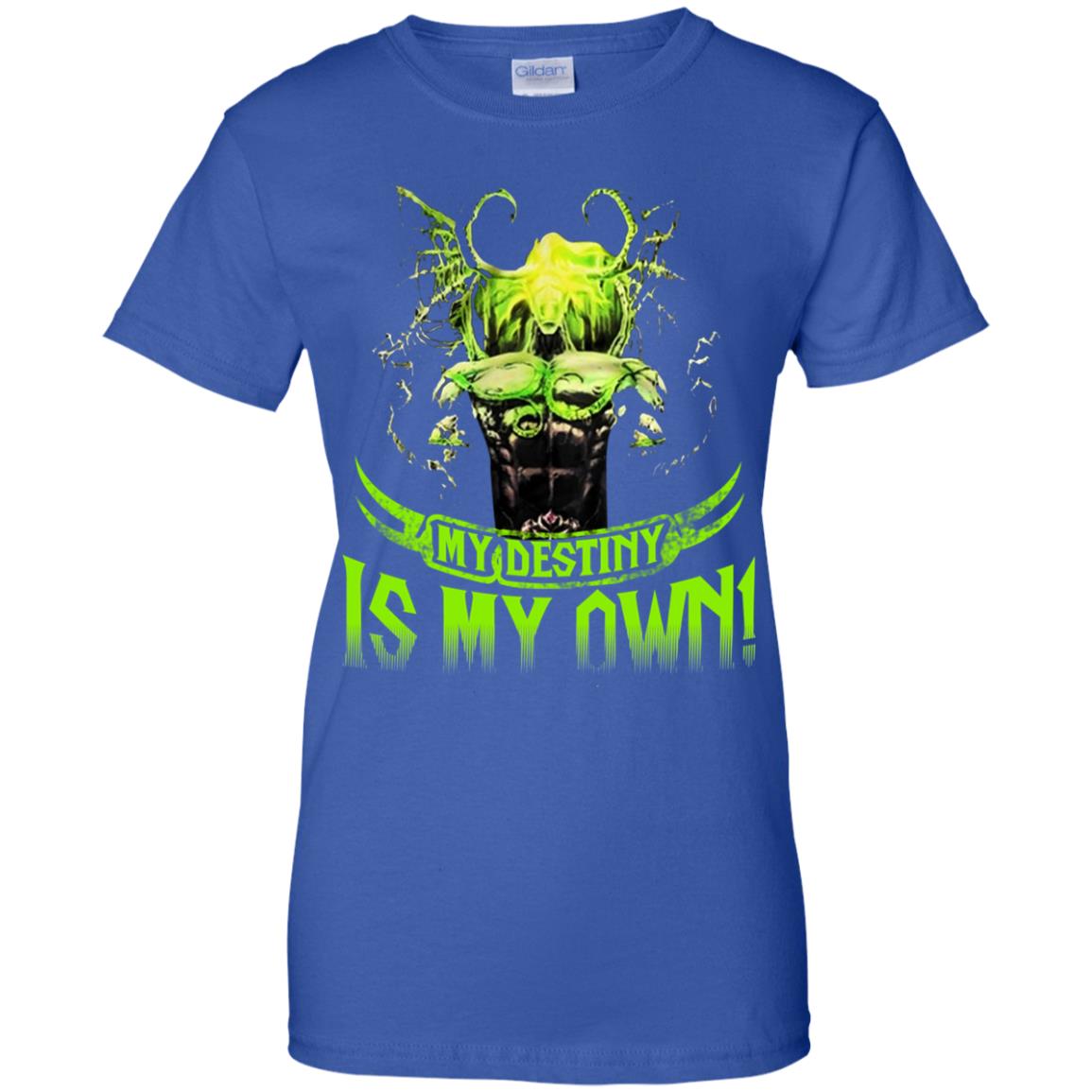 My Destiny Is My Own T-Shirts, Hoodie, Tank