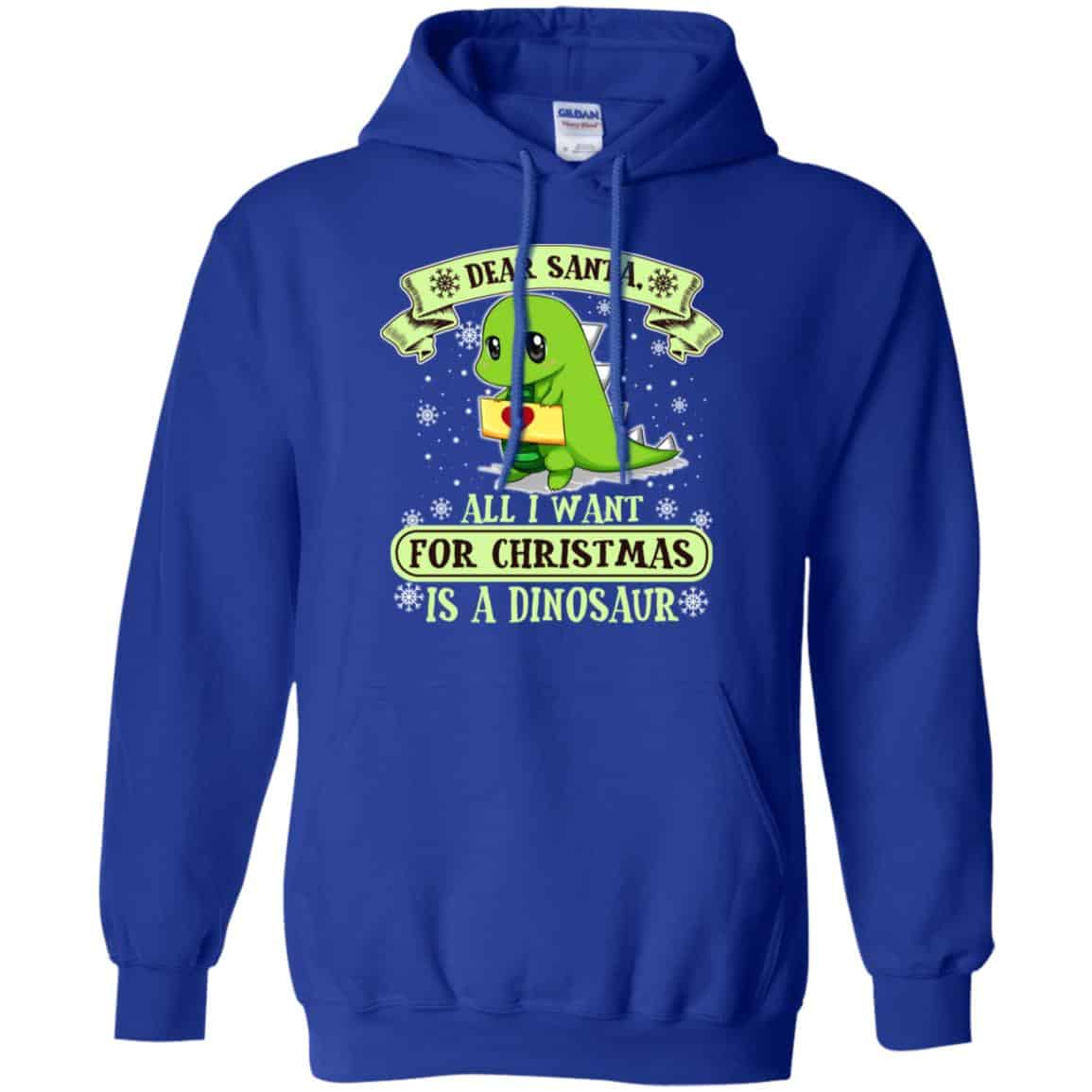 Dear Santa All I Want For Christmas Is A Dinosaur T-Shirts, Hoodie, Sweater