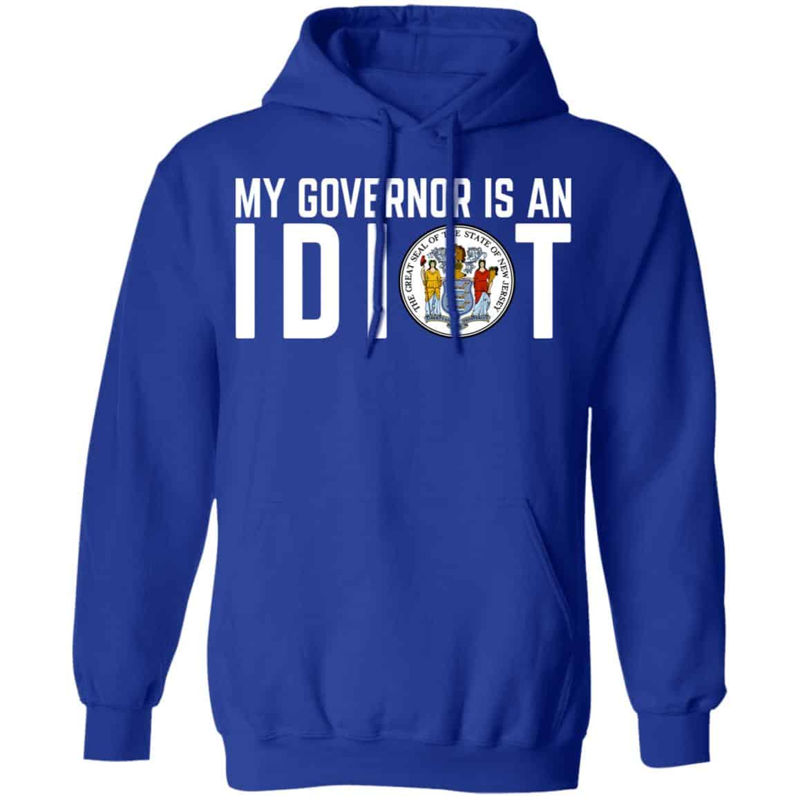 My Governor Is An Idiot New Jersey Seal Shirt, Hoodie, Tank