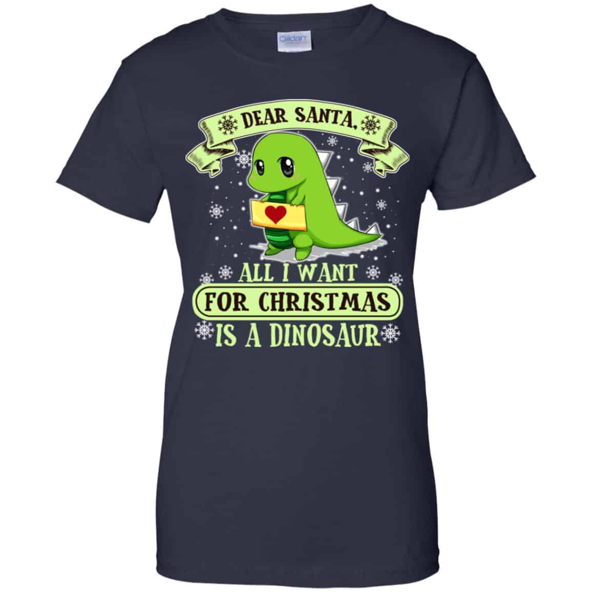 Dear Santa All I Want For Christmas Is A Dinosaur T-Shirts, Hoodie, Sweater