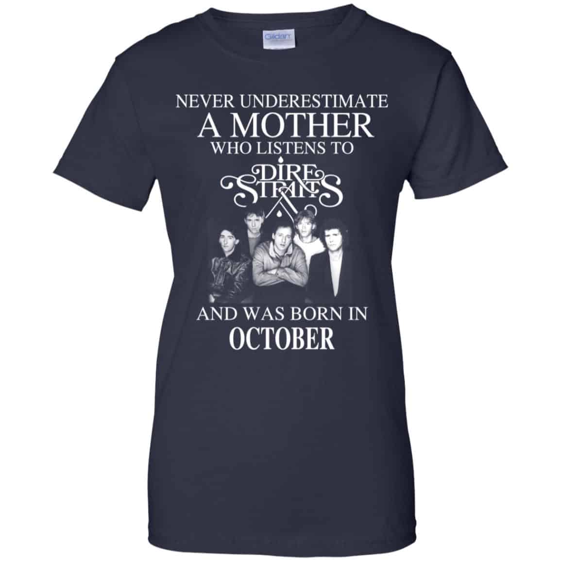 A Mother Who Listens To Dire Straits And Was Born In October T-Shirts, Hoodie, Tank