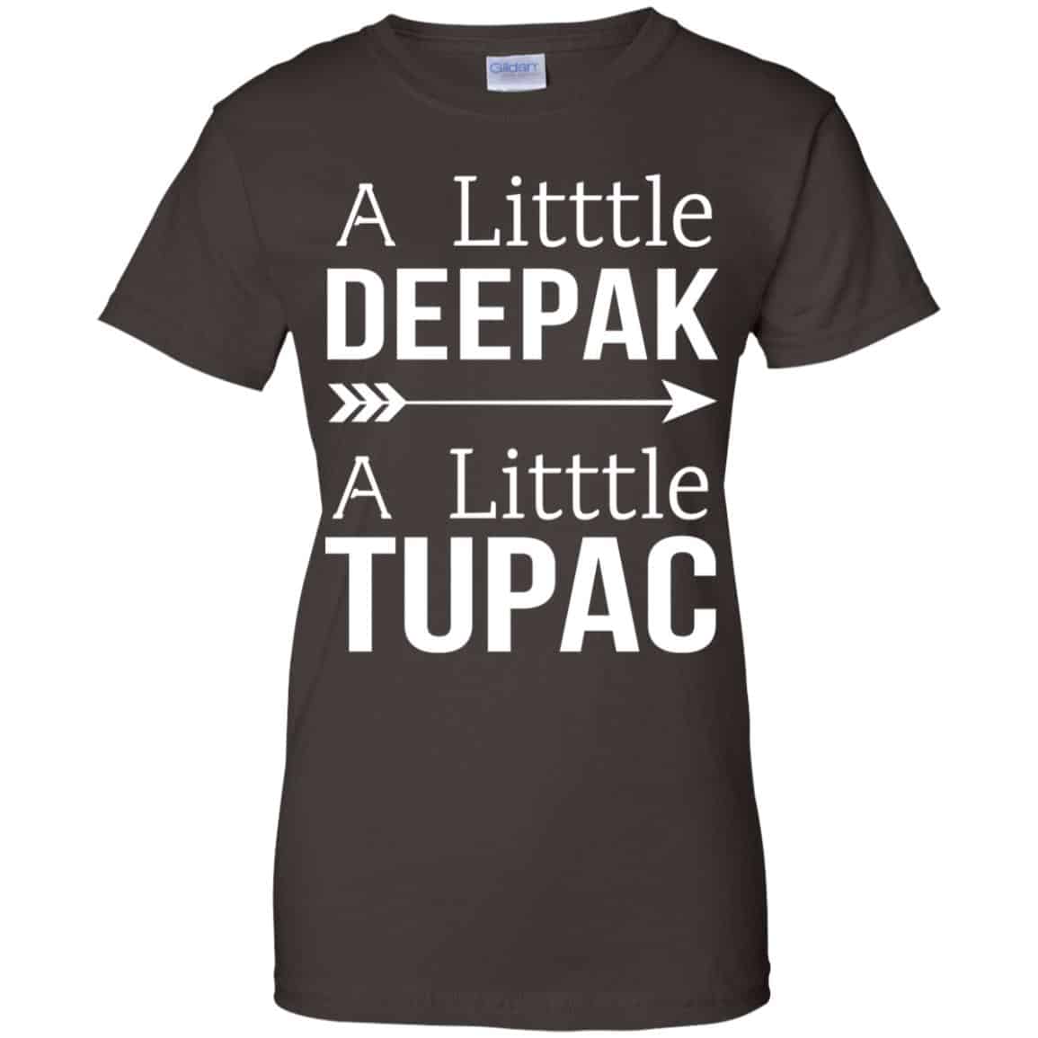 A Little Deepak A Little Tupac Shirt, Hoodie, Tank