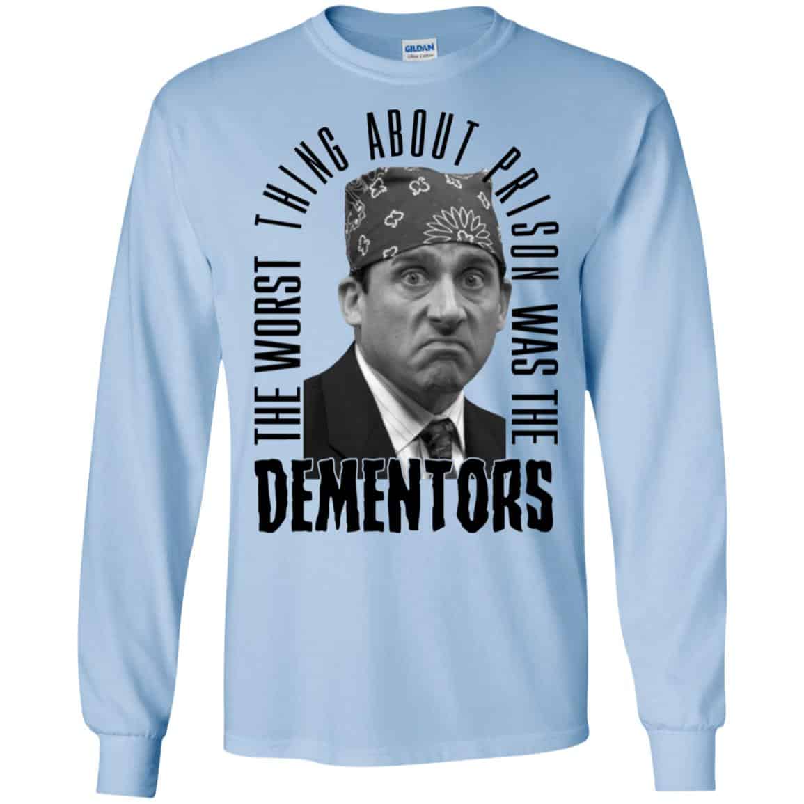 The Worst Thing About Prison Was the Dementors T-Shirts, Hoodie, Tank