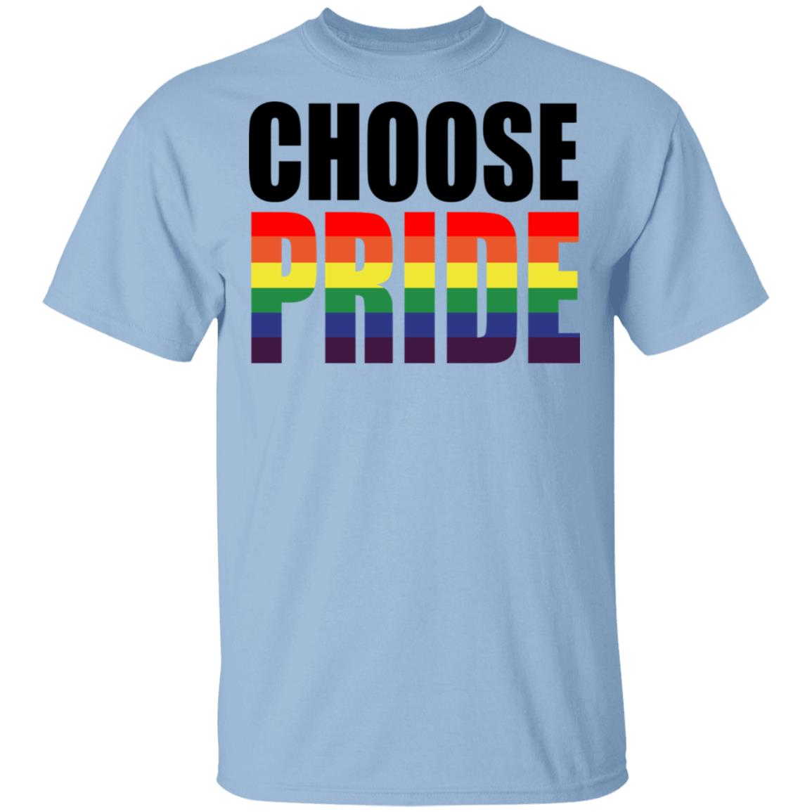 Choose Pride LGBT Pride Shirt, Hoodie, Tank