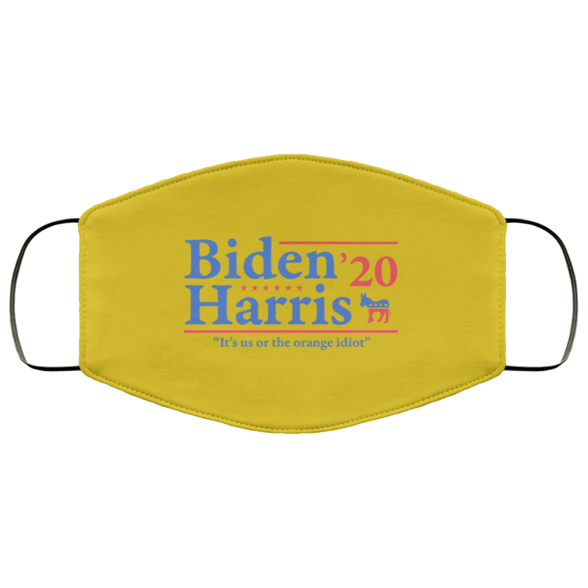 Joe Biden Kamala Harris 2020 It’s Us Or The Orange idiot Face Mask