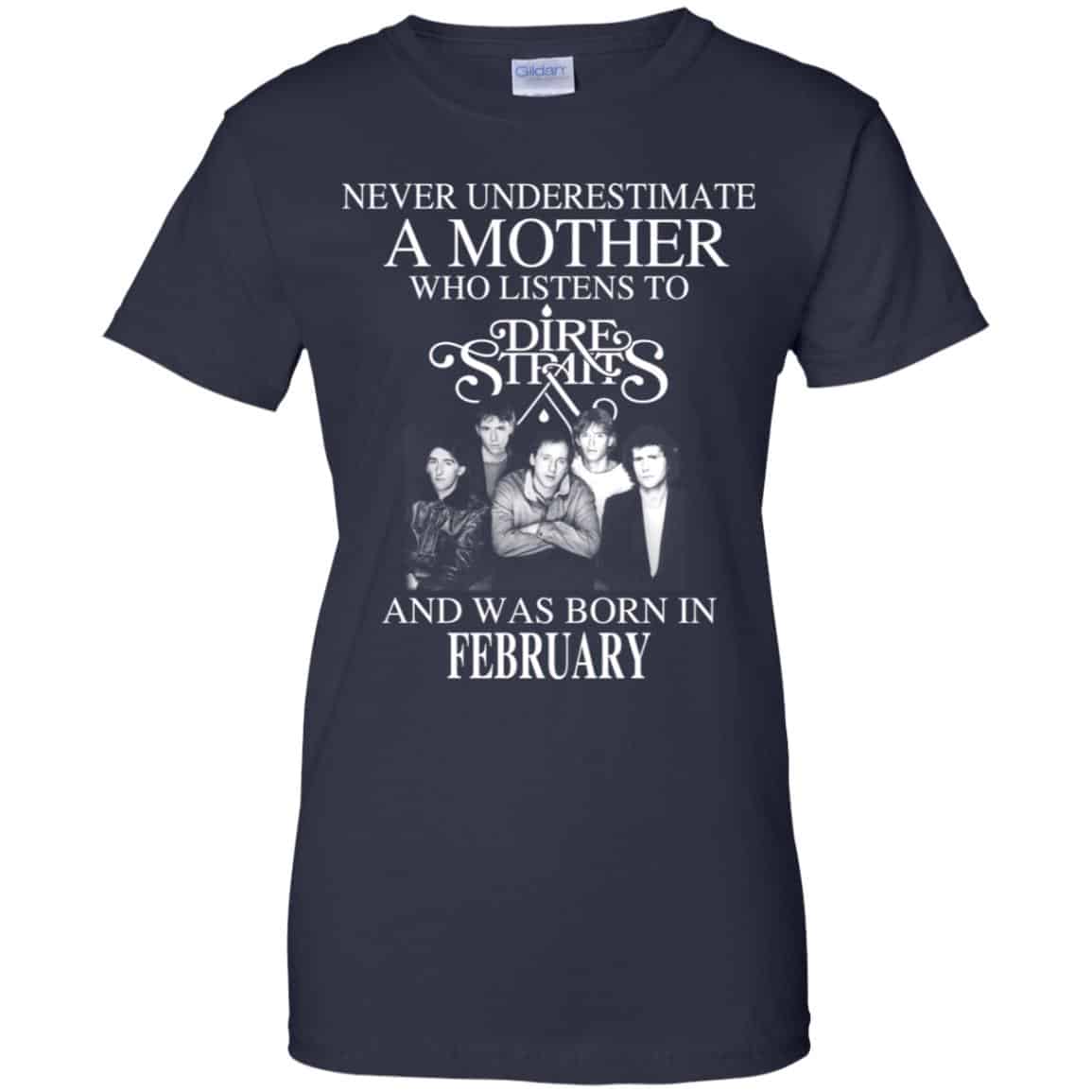 A Mother Who Listens To Dire Straits And Was Born In February T-Shirts, Hoodie, Tank