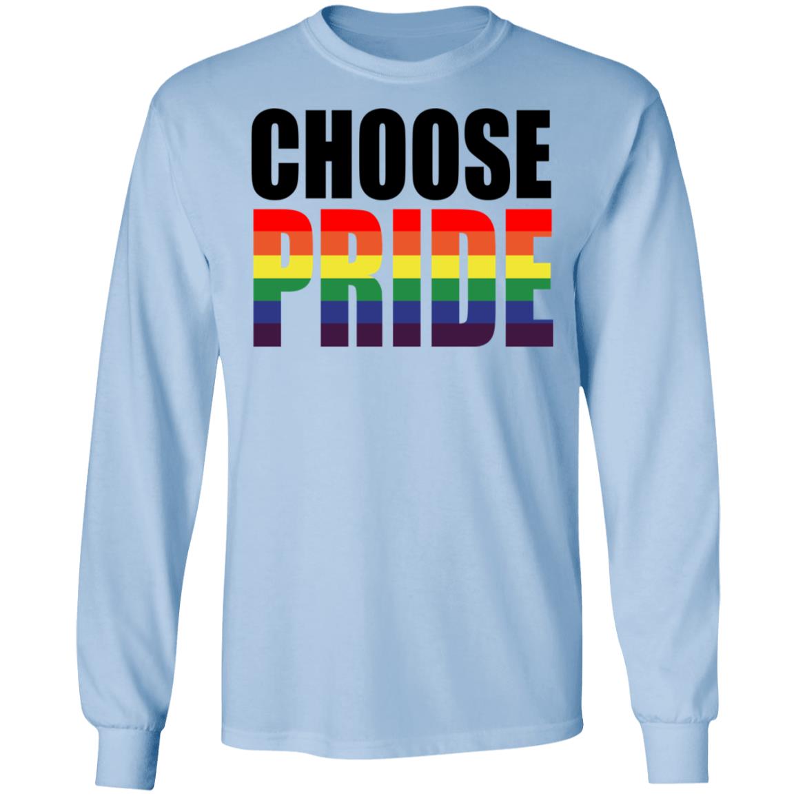 Choose Pride LGBT Pride Shirt, Hoodie, Tank