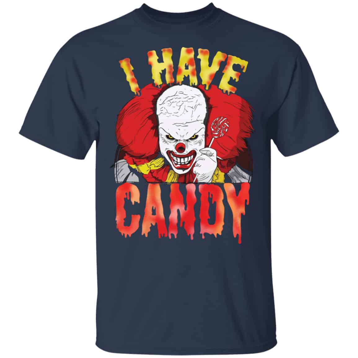 Halloween Scary Clown Shirt I Have Candy Horror Clown Shirt, Hoodie, Tank