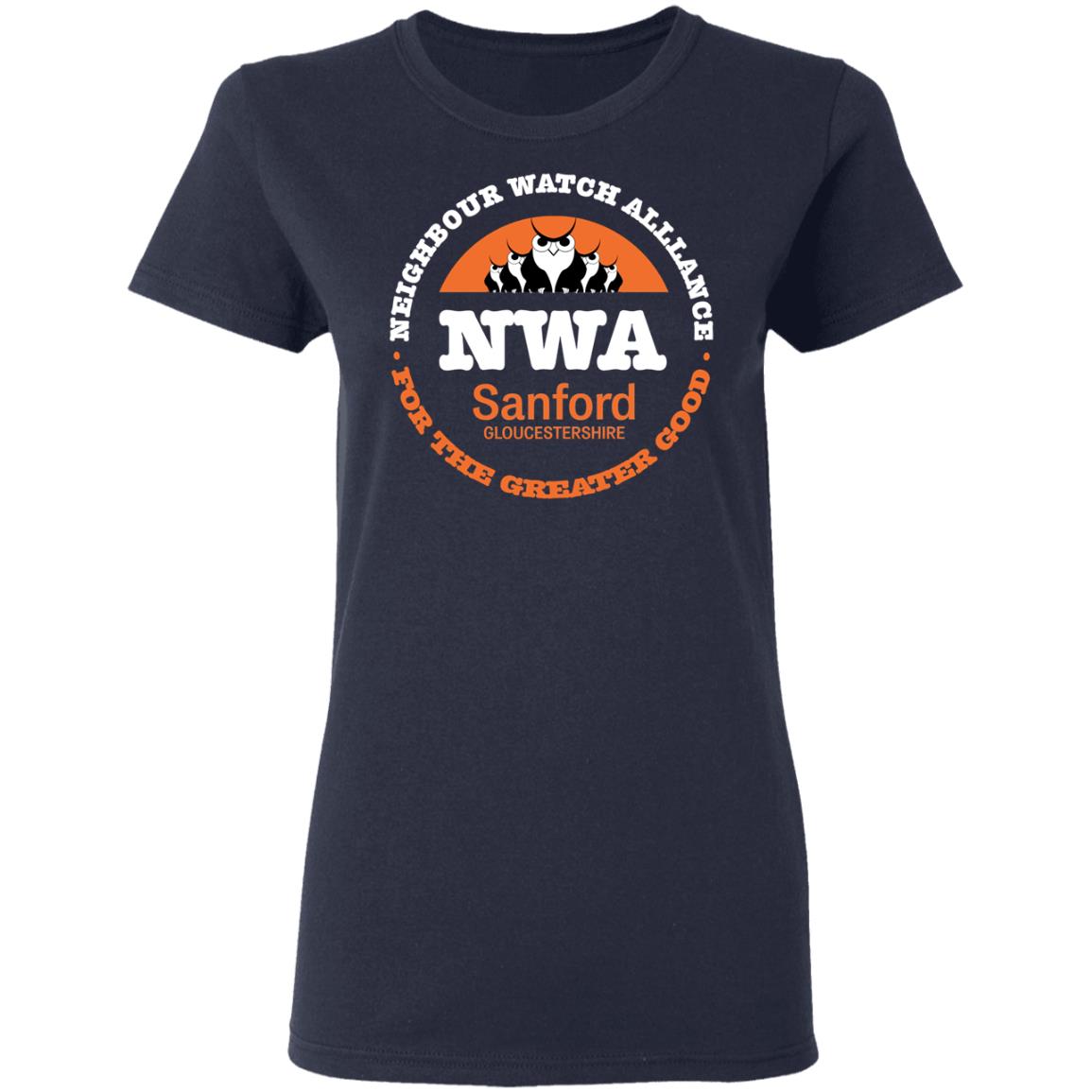 NWA Neighbourhood Watch Alllance For The Greater Good Shirt, Hoodie, Tank
