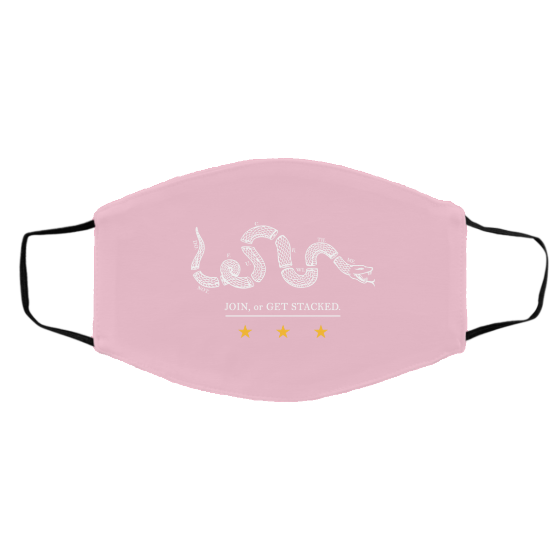 Join Or Get Stacked Face Mask
