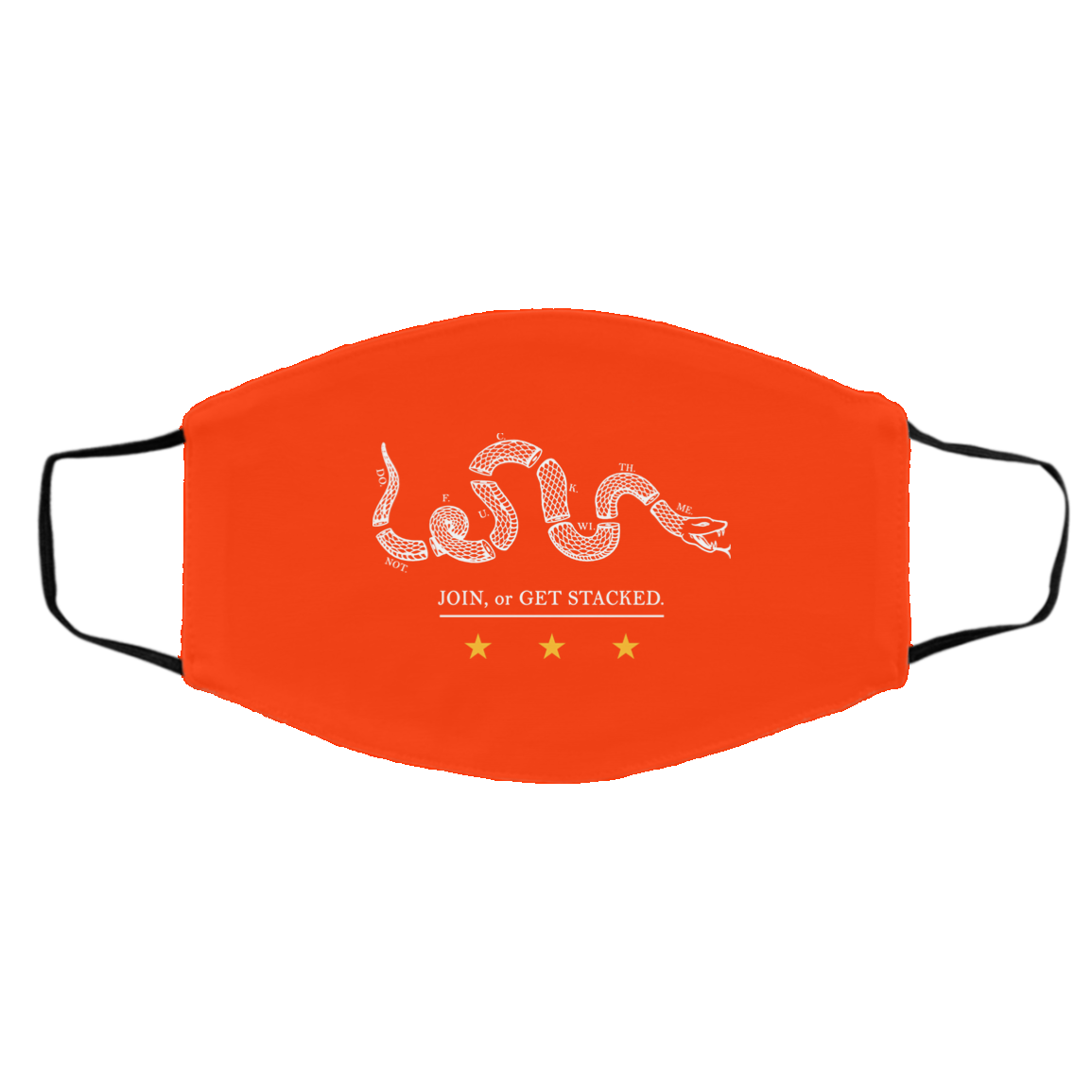 Join Or Get Stacked Face Mask