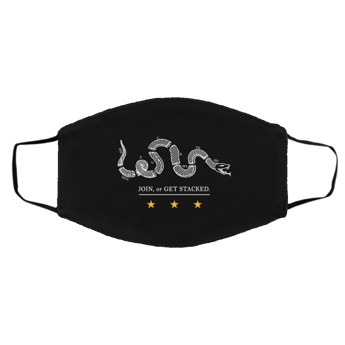 Join Or Get Stacked Face Mask