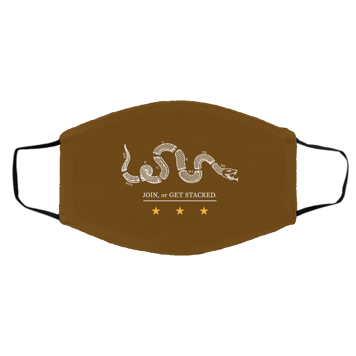 Join Or Get Stacked Face Mask