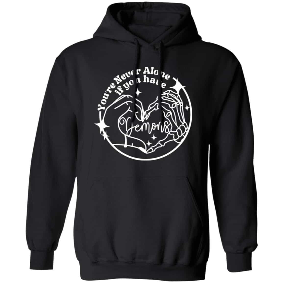 You’re Never Alone If You Have Demons Shirt