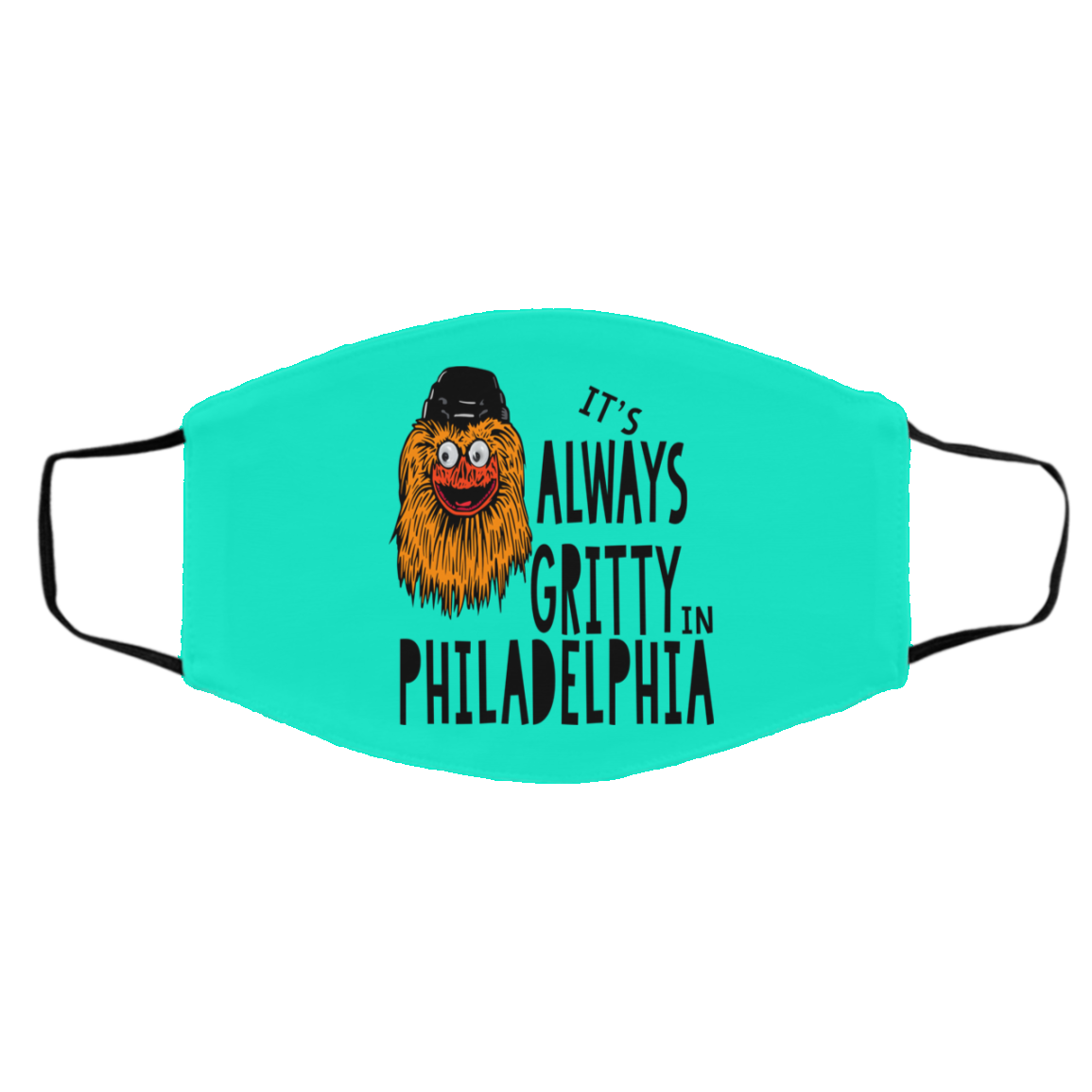 It’s Always Gritty In Philadelphia Face Mask