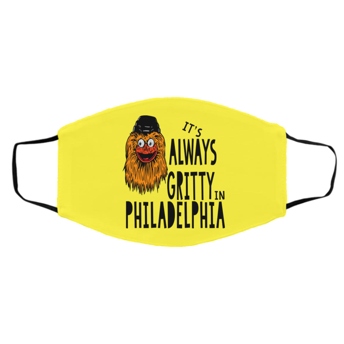 It’s Always Gritty In Philadelphia Face Mask