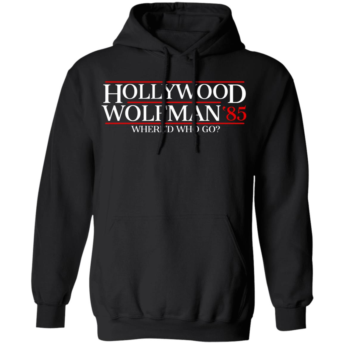 Danger Zone Hollywood Wolfman 85′ Where’D Who Go Shirt, Hoodie, Tank