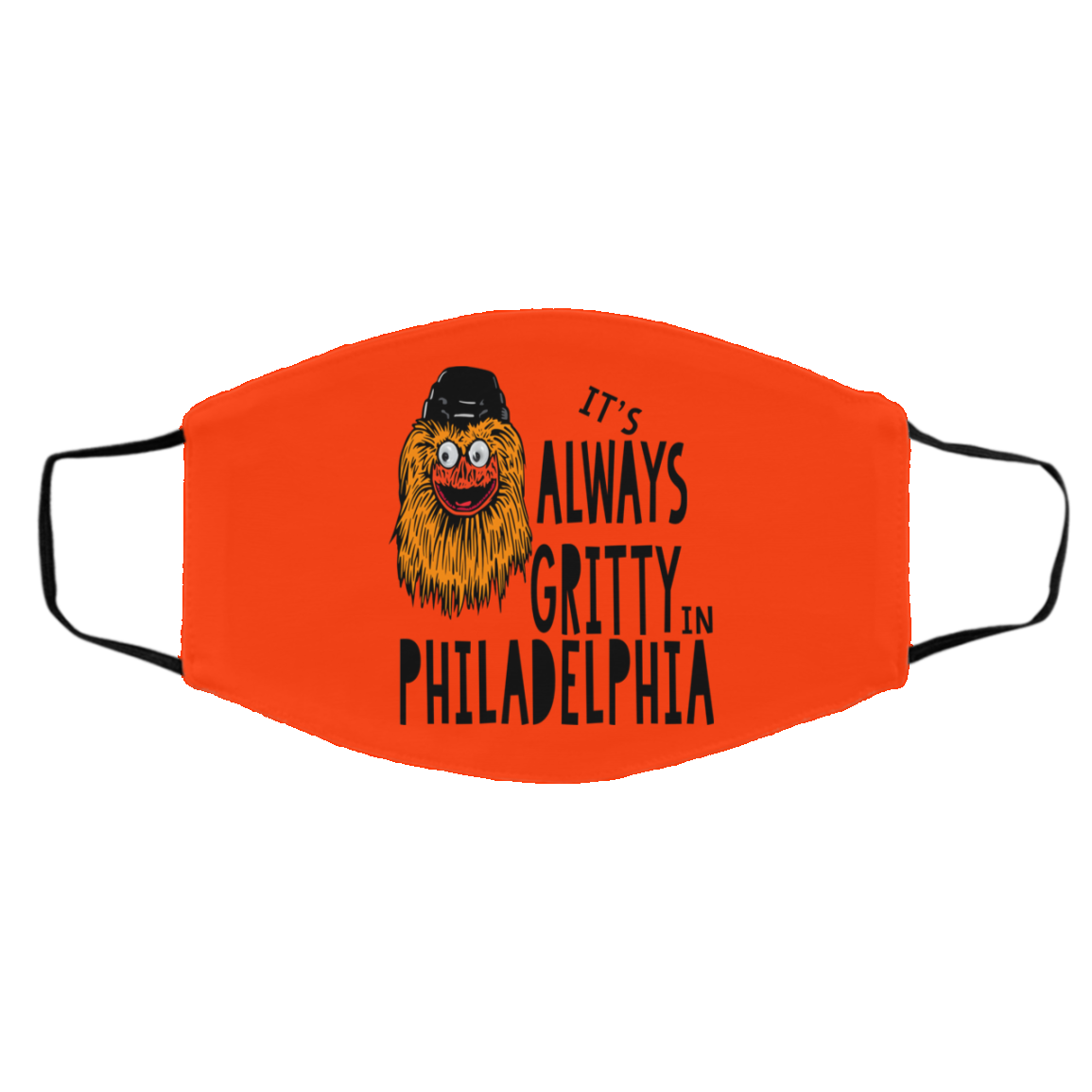 It’s Always Gritty In Philadelphia Face Mask