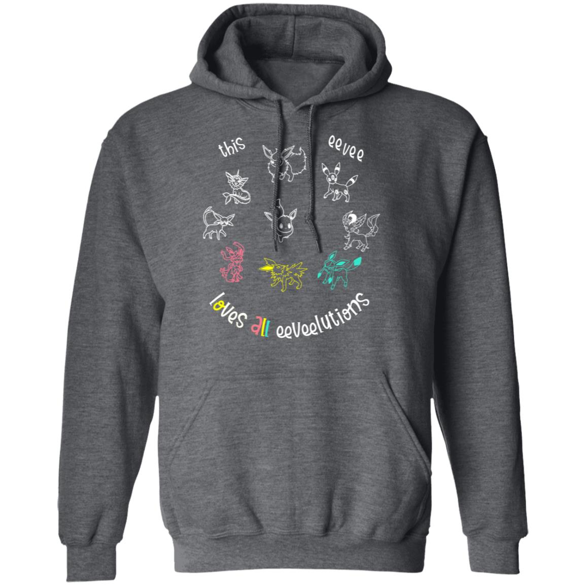 This Eevee Loves All Eeveelutions Pokemon Shirt, Hoodie, Tank