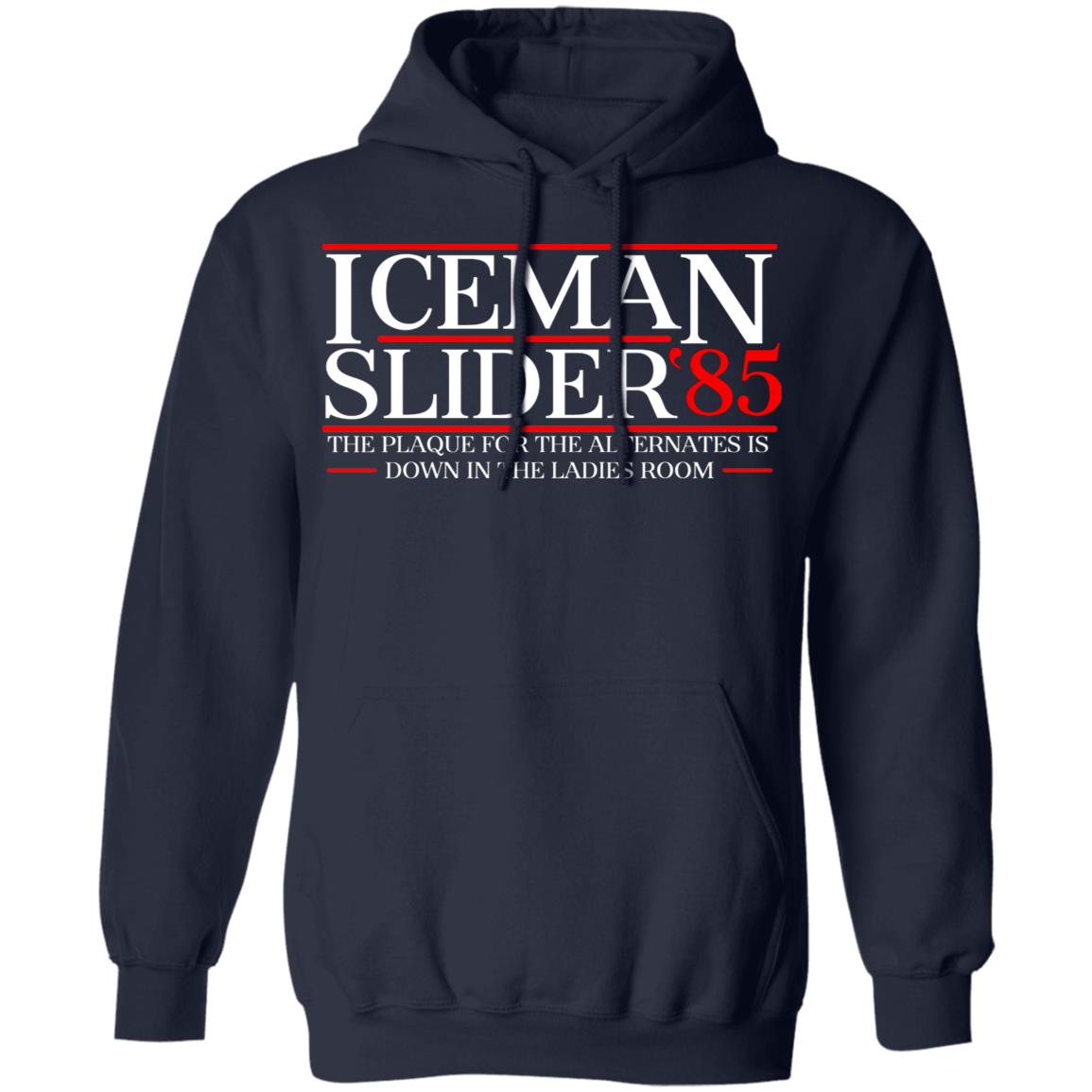 Danger Zone Iceman Slider 85′ The Plaque For The Alternates Is Down In The Ladies Room Shirt, Hoodie, Tank