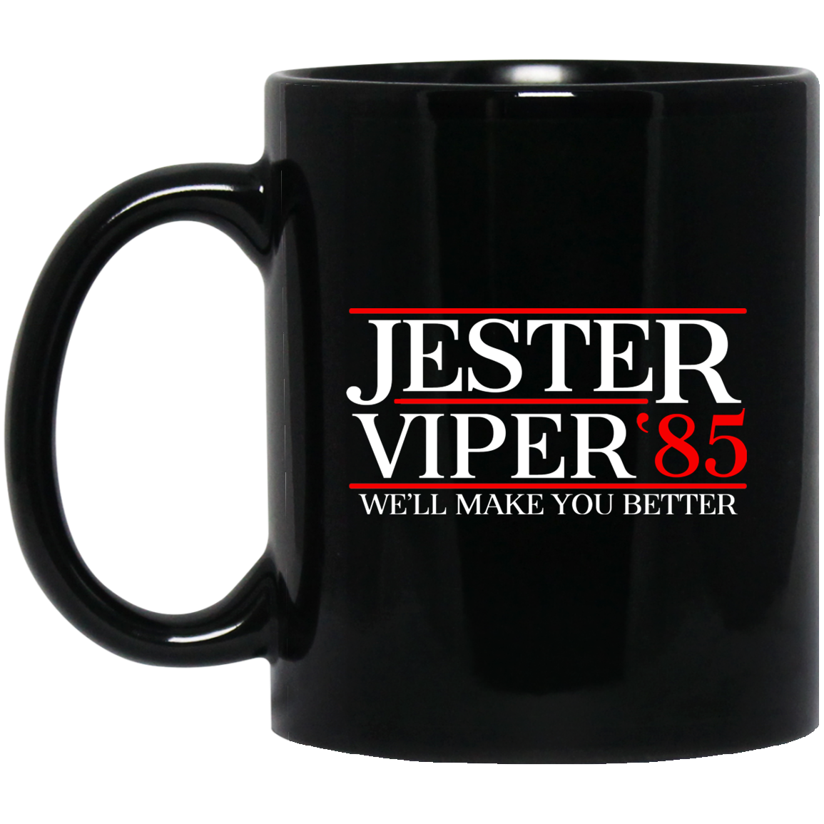 Danger Zone Jester Viper 85′ We’ll Make You Better Mug