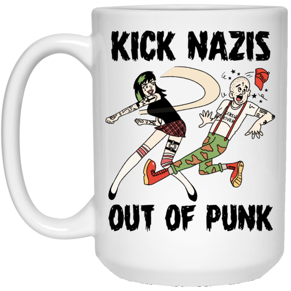 Kick Nazis Out Of Punk Mug