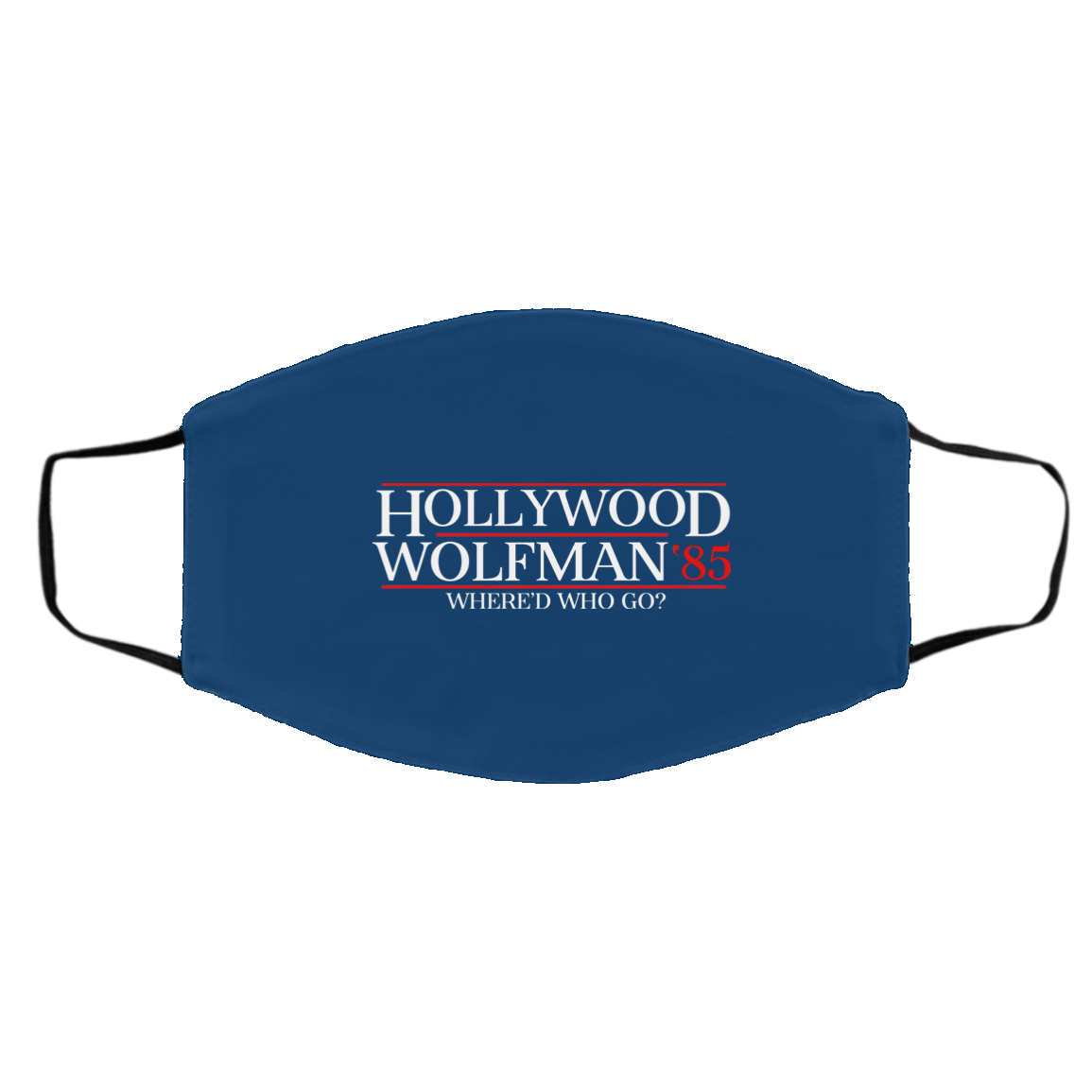 Danger Zone Hollywood Wolfman 85′ Where’D Who Go Face Mask