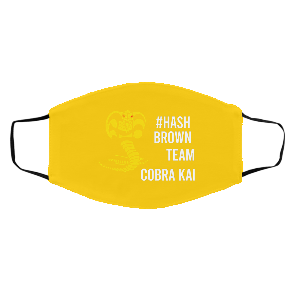 #Hash Brown Team Cobra Kai Face Mask