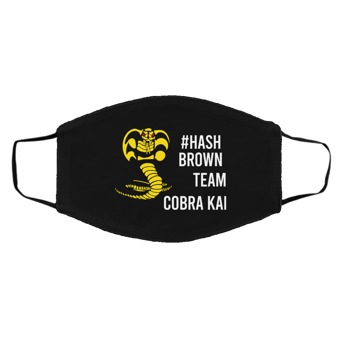 #Hash Brown Team Cobra Kai Face Mask
