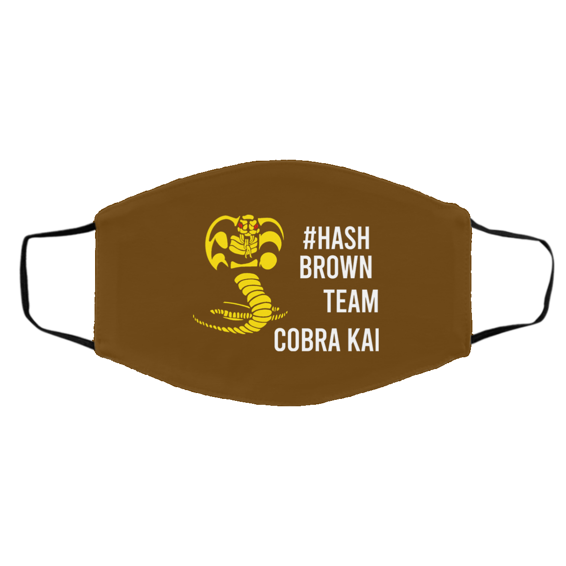 #Hash Brown Team Cobra Kai Face Mask