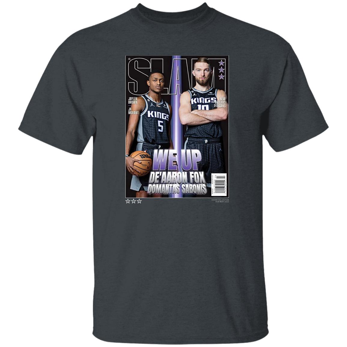 We Up De’AAron Fox Domantas Sabonis Slam Shirt, Hoodie, Tank