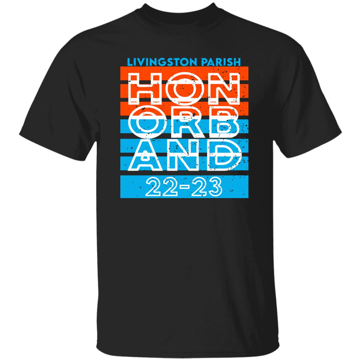 Livingston Parish Hon Orb And 22 23 Shirt, Hoodie, Tank