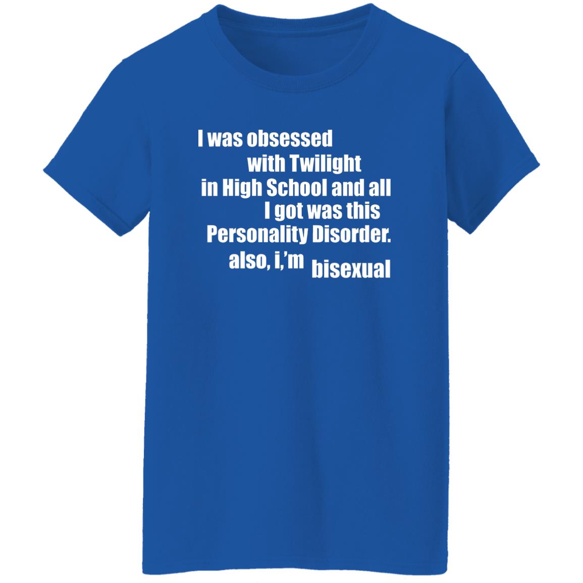 I Was Obsessed With Twilight In High School And All I’m Bisexual Shirt, Hoodie, Tank