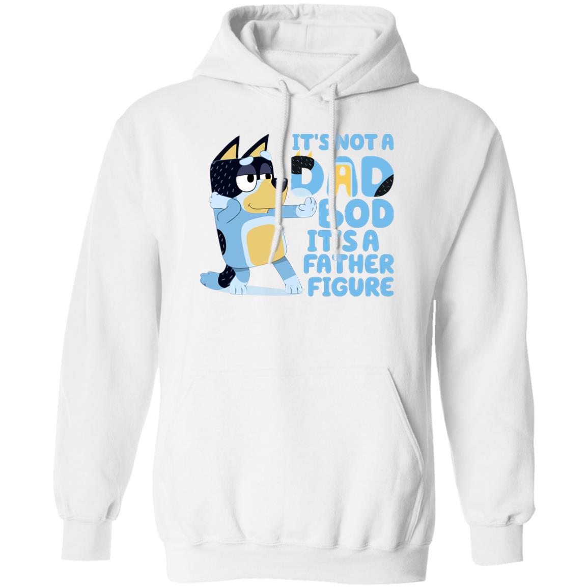 It’s Not A Dad Bob It’s A Father Figure Bluey Dad Shirt, Hoodie, Tank