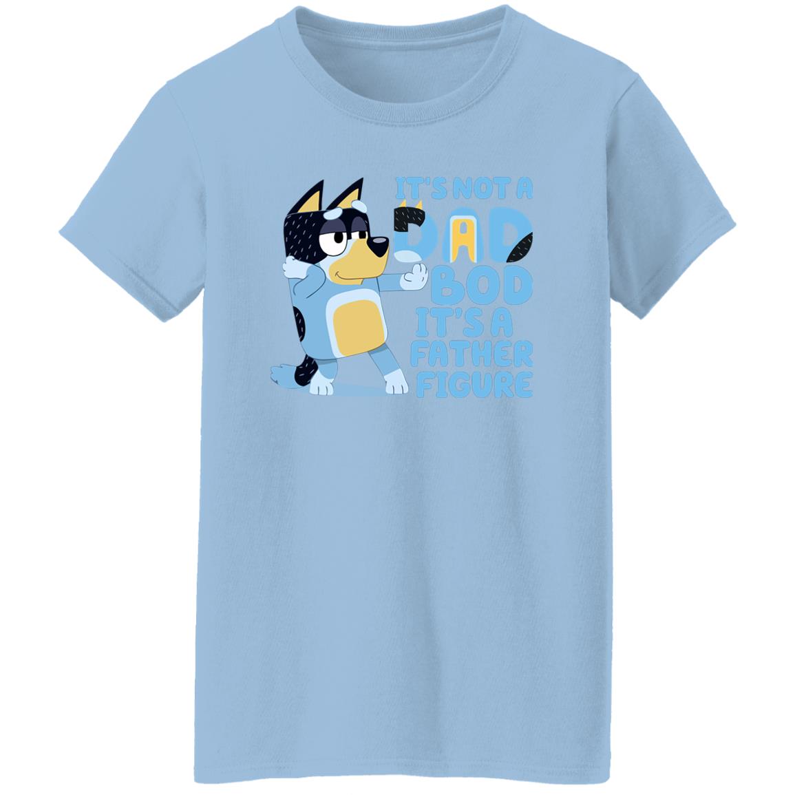 It’s Not A Dad Bob It’s A Father Figure Bluey Dad Shirt, Hoodie, Tank