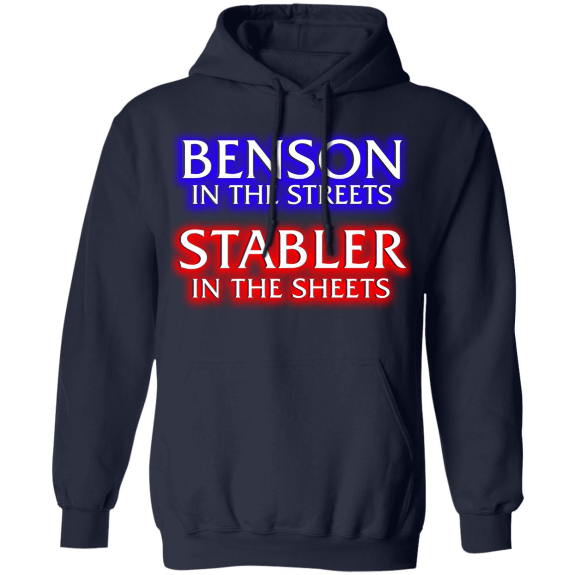 Benson In The Streets Stabler In The Sheets Shirt, Hoodie, Tank