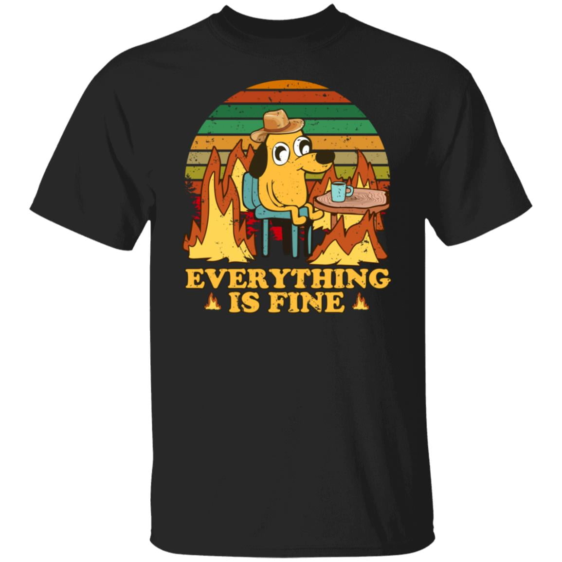 Everything Is Fine Dog Internet Meme Burning San Francisco Shirt, Hoodie, Tank