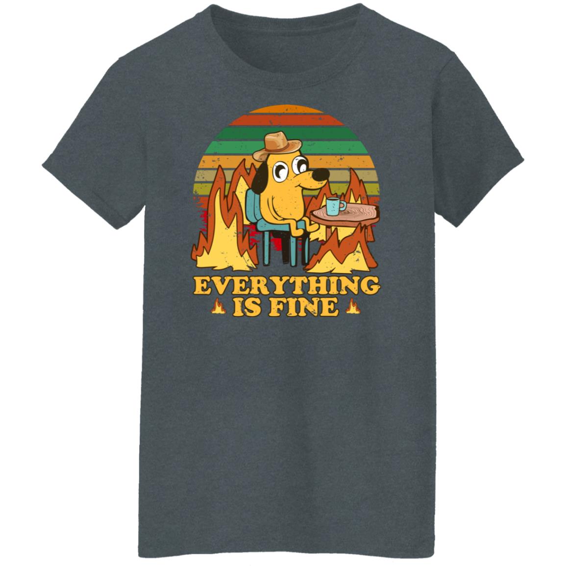 Everything Is Fine Dog Internet Meme Burning San Francisco Shirt, Hoodie, Tank