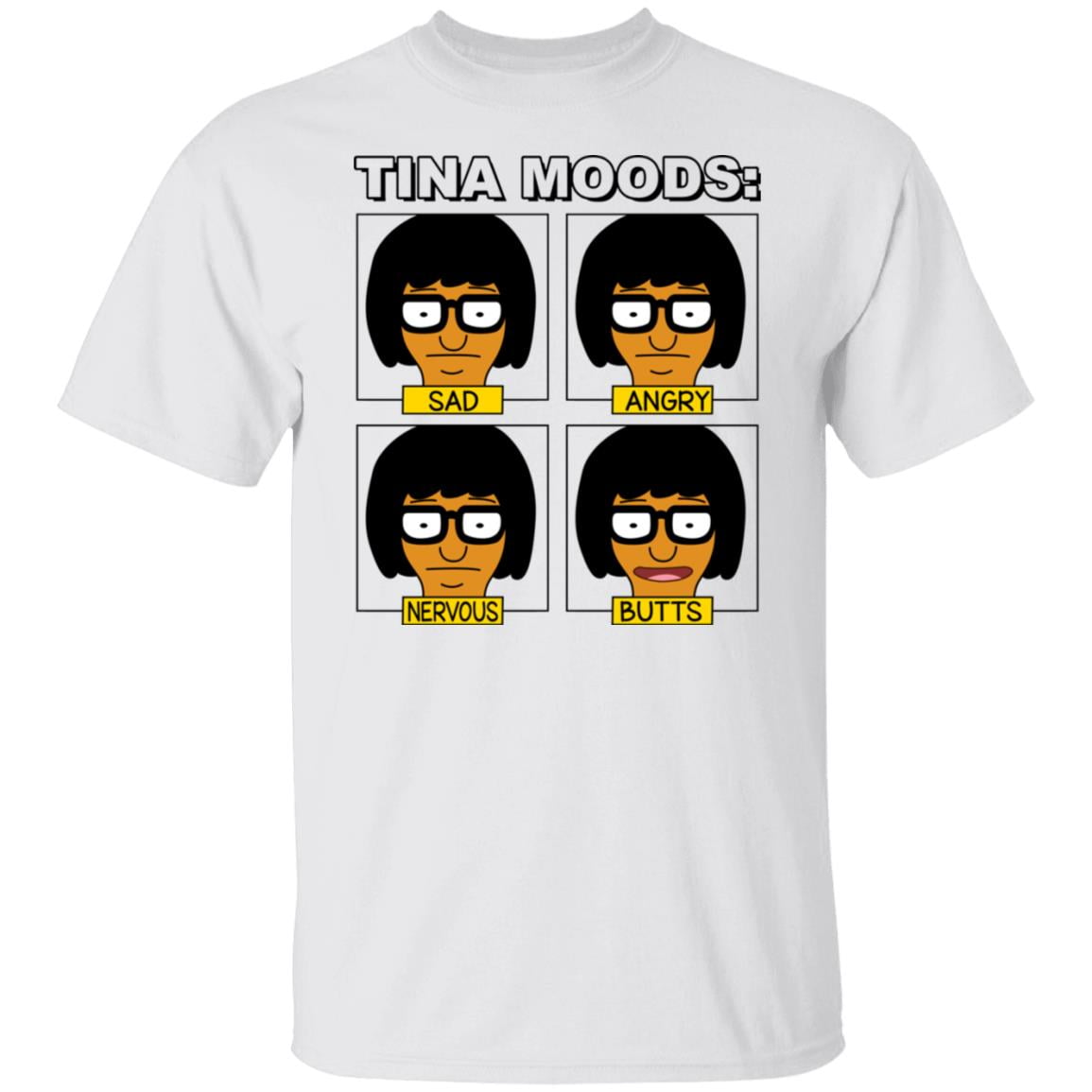 Tina Moods Sad Angry Nervous Butts Bob’s Burgers Shirt, Hoodie, Tank