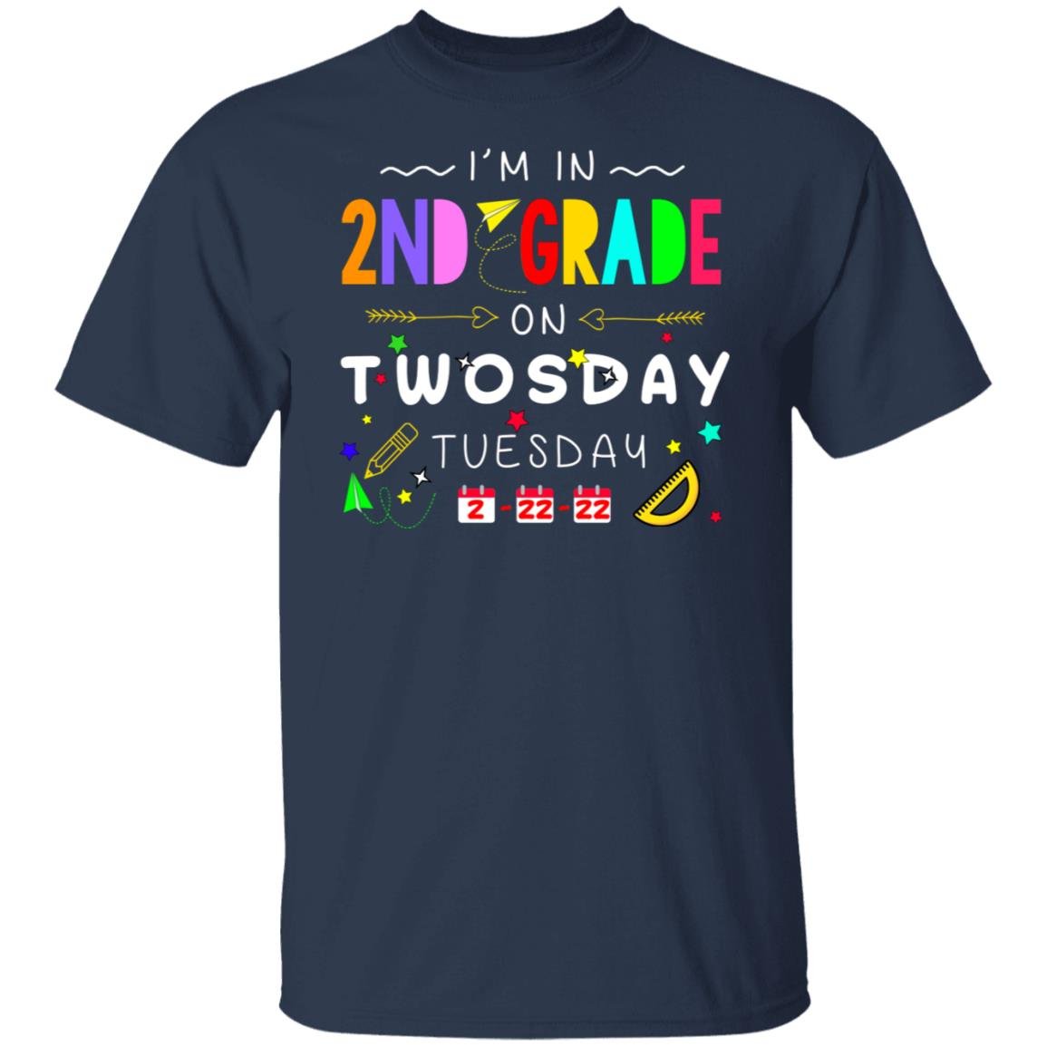 I’m In 2nd Grade On Twodays Tuesday 22 2 2022 Shirt, Hoodie, Tank