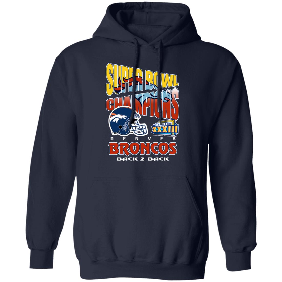 Super Bowl Champions Denver Broncos Back 2 Back Shirt, Hoodie, Tank