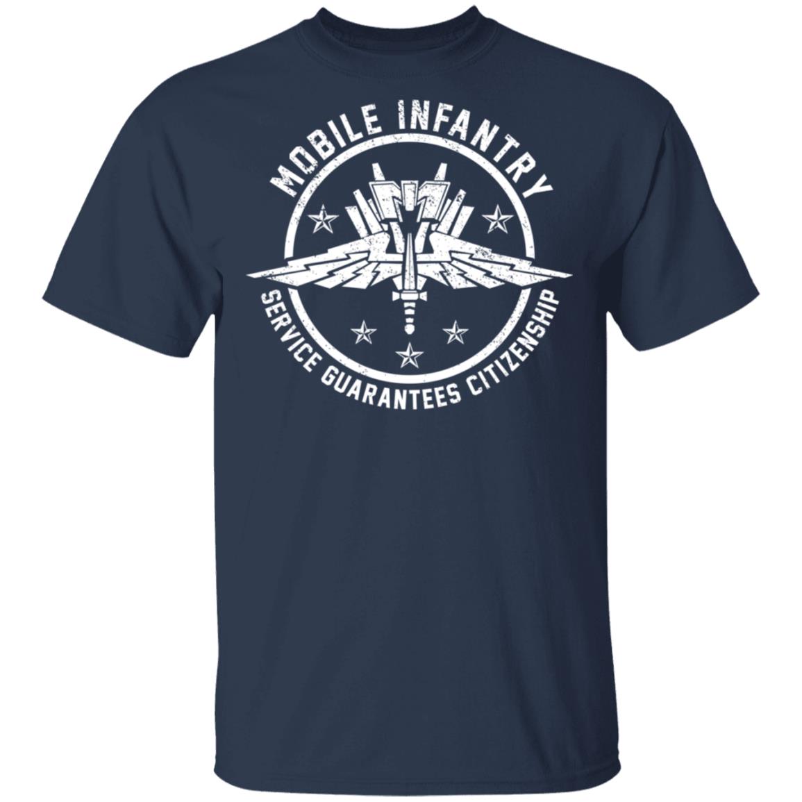 Mobile Infantry Service Guarantees Citizenship Shirt, Hoodie, Tank