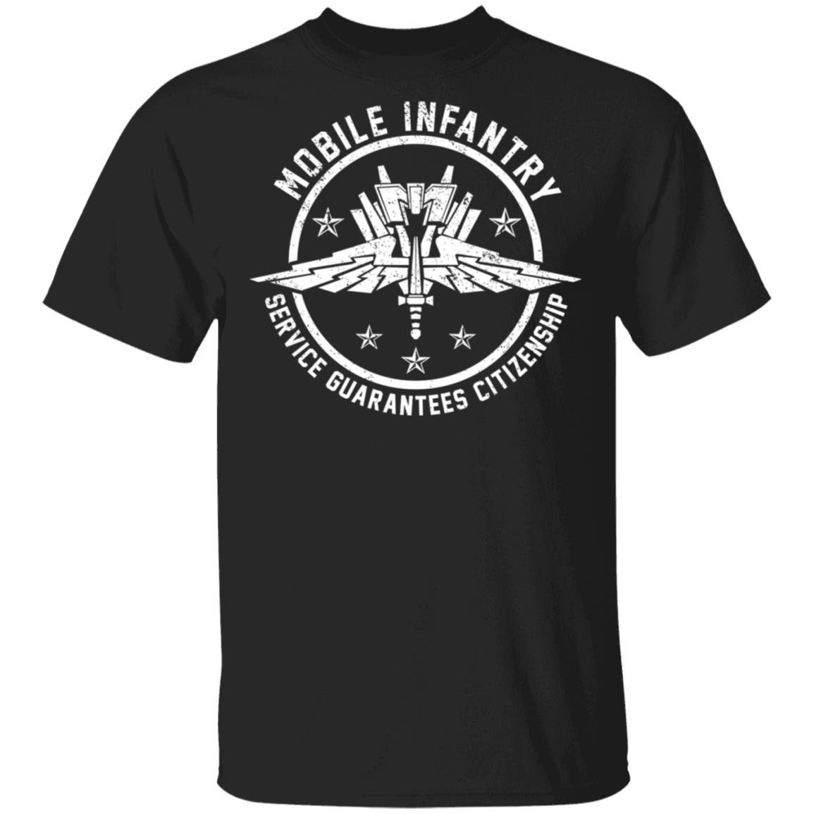 Mobile Infantry Service Guarantees Citizenship Shirt, Hoodie, Tank