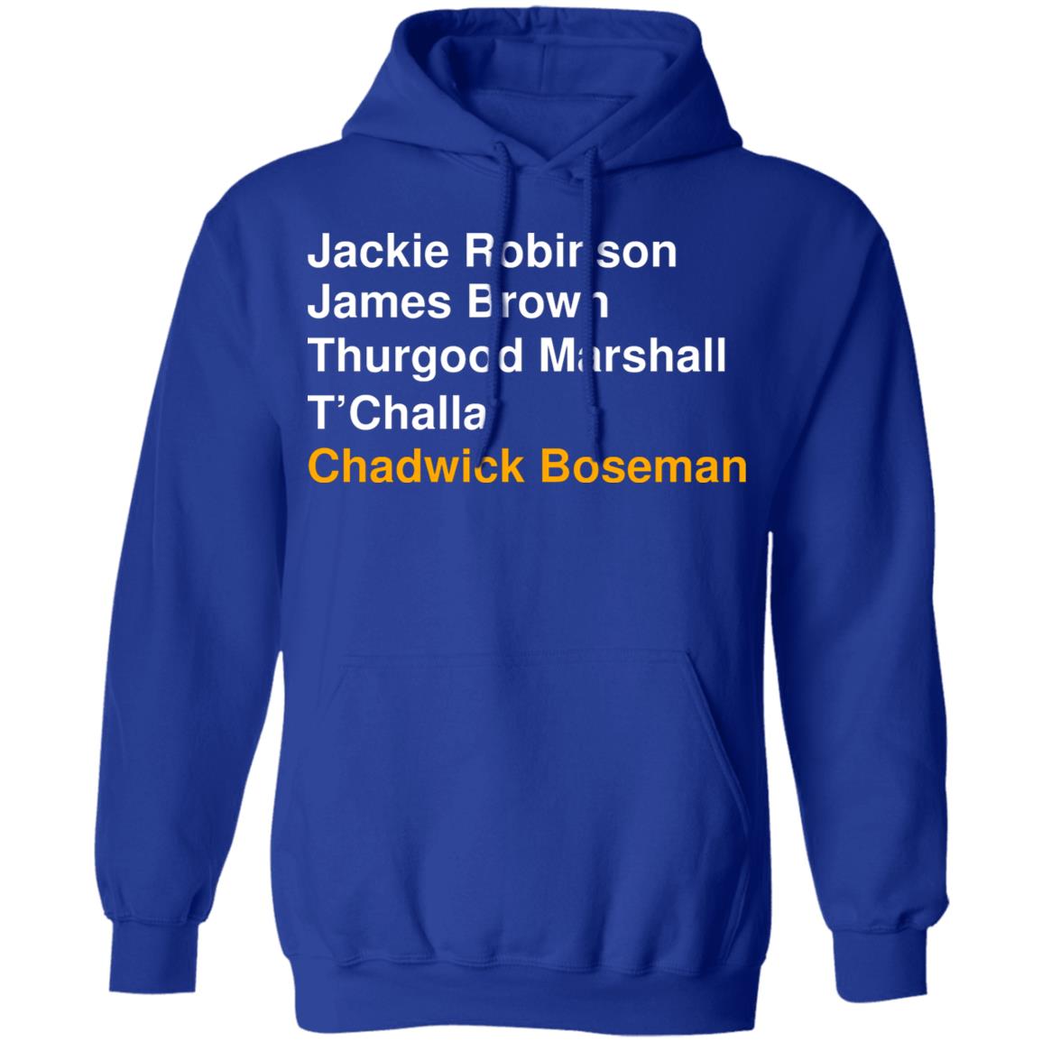 Jackie Robinson James Brown Thurgood Marshall T’Challa Chadwick Boseman Shirt, Hoodie, Tank